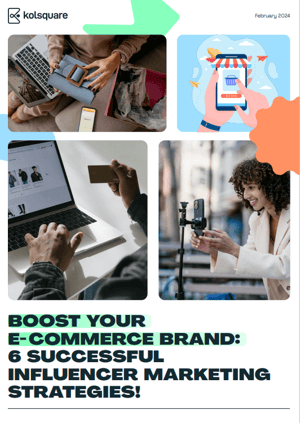 Cover - Influence x E-commerce Report Feb 2024 - Kolsquare Cover - Influence x E-commerce Report Feb 2024 - Kolsquare